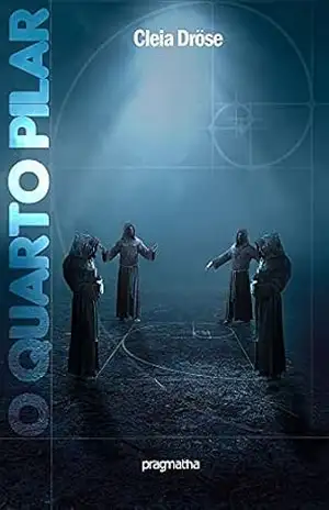 O quarto pilar – Cleia  Drose