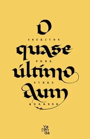 O quase último Aum (Escritos para Etraz–Quaassa Livro 1) - Ulisses Belleigoli