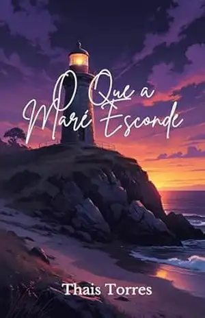 O Que a Maré Esconde – Thaís Torres