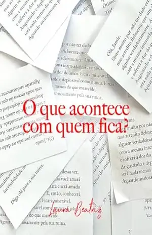O que acontece com quem fica? – Laura Beatriz