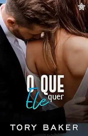 O Que Ele Quer - Tory  Baker