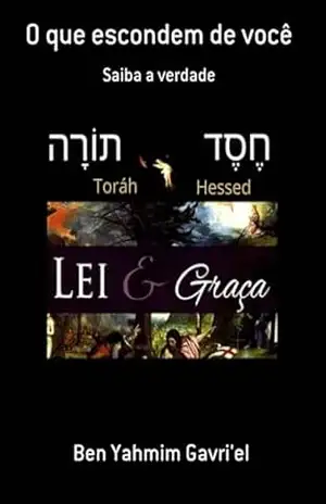O Que Escondem De Você – Yahmim Ben Gavri’el