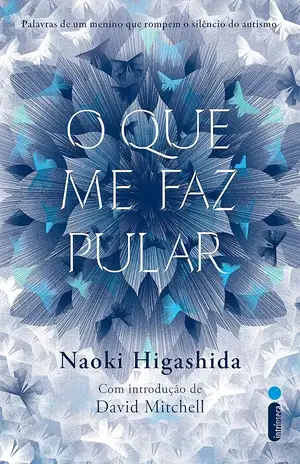 O que me faz pular – Naoki Higashida