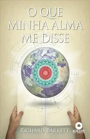 O que minha alma me disse – Richard Barrett