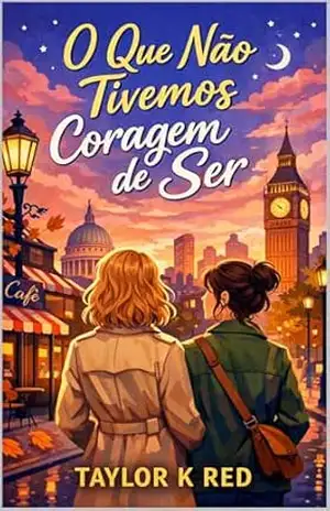 O Que Não Tivemos Coragem de Ser – Taylor K Red