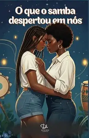 O que o samba despertou em nós – Desirée Lourenço