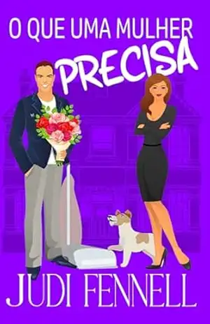 O que Uma Mulher Precisa (Manley Maids – Português Livro 2) – Judi Fennell