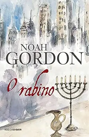 O rabino – Noah Gordon