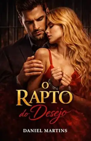 O Rapto do Desejo – Daniel Martins