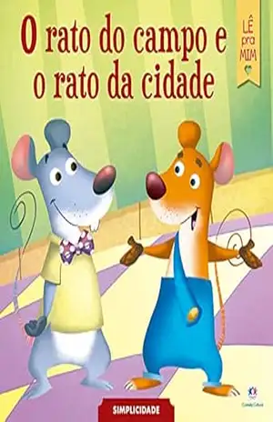 O rato do campo e o rato da cidade (Lê pra mim) – Jesús Lopez