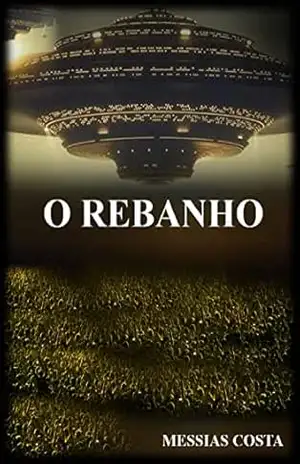 O Rebanho – Messias Costa