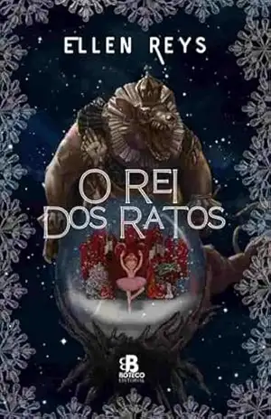O Rei dos Ratos – Ellen Reys