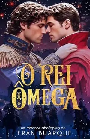 O Rei Ômega – Fran Buarque