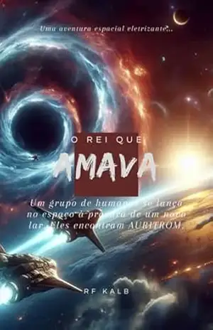 O Rei Que Amava – Auritrom – Rf Kalb