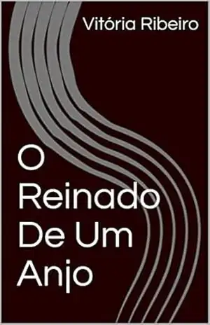 O Reinado De Um Anjo – Vitória  Ribeiro
