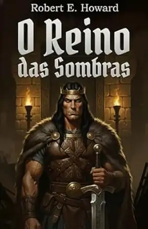 O Reino das Sombras (The Shadow Kingdom) – C. R.  Rohling