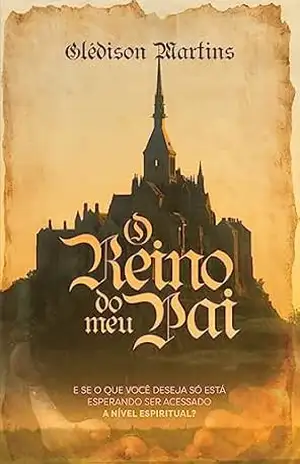 O reino do meu pai - Glédison Martins