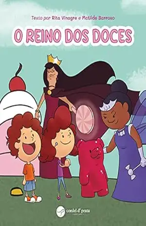 O Reino dos Doces – Rita Vinagre