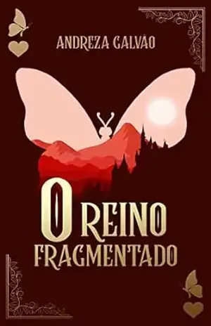 O reino fragmentado (As crônicas de era uma vez Livro 2) – Andreza Galvão