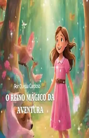 O Reino Mágico Da Aventura – Quézia Cardoso