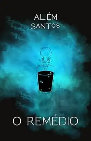 O Remédio – Além Santos