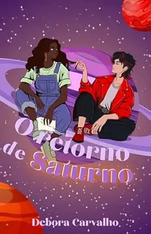 O retorno de Saturno – Debora Carvalho