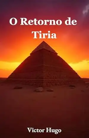 O Retorno de Tiria – Victor  Hugo