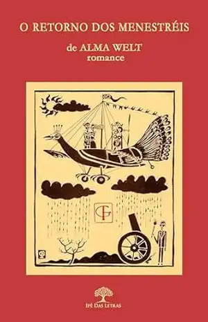 O RETORNO DOS MENESTRÉIS – Alma Welt
