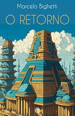 O retorno – Marcelo Bighetti
