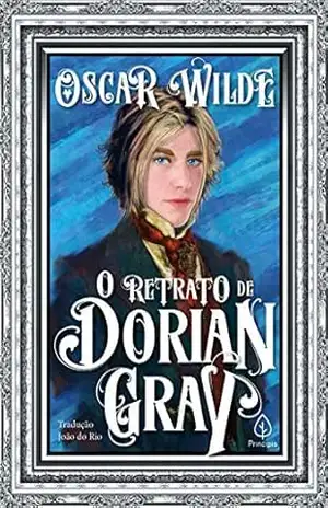 O retrato de Dorian Gray (Clássicos da literatura mundial) – Oscar Wilde