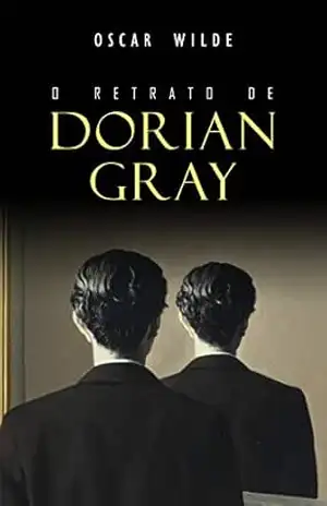 O Retrato de Dorian Gray – Oscar Wilde