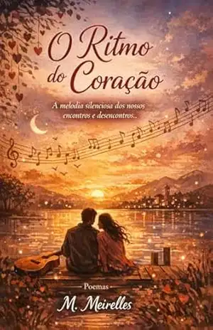 O ritmo do coração – M. MEIRELLES