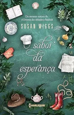 O sabor da esperança - Susan Wiggs