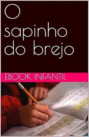 O sapinho do brejo – Diedson Silva