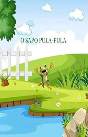 O Sapo Pula–Pula – Giovani  De Brida Oliveira