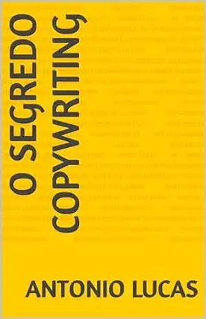 o segredo COPYWRITING – antonio lucas