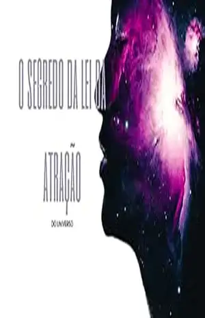 O Segredo da lei da atração – Higor Gabriel