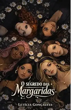 O segredo das Margaridas – Letícia  Gonçalves