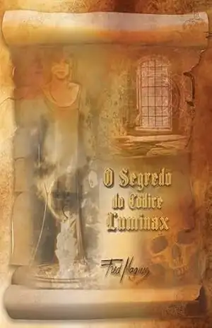 O SEGREDO DO CÓDICE LUMINAX – Frederico Carlos da Cunha