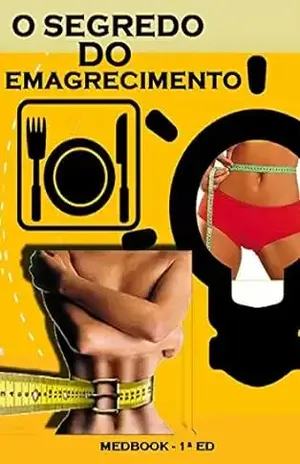 O Segredo do Emagrecimento (Medbook FIT Livro 1) – R. Augusto
