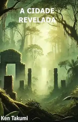 O Segredo Muril: A Cidade Revelada – KEN  TAKUMI