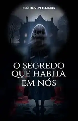 O Segredo que Habita em Nós – Beethoven  Teixeira