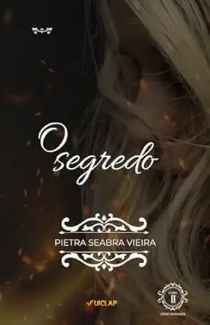O segredo (Verdades) - Pietra Seabra Vieira