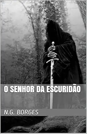 O Senhor da Escuridão – N.G. Borges