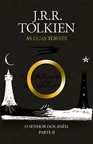 O Senhor dos Anéis: As duas torres – J.R.R. Tolkien