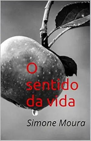 O sentido da vida: Simone Moura – Simone Moura