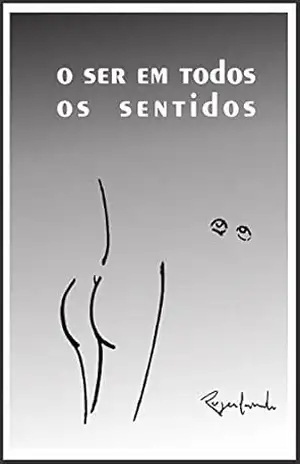 o ser em todos os sentidos – Rogerlando Cavalcante