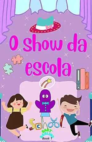 o show da escola: Livro infantil portugues brasil (Amanhã é a escola) – Baby Darling