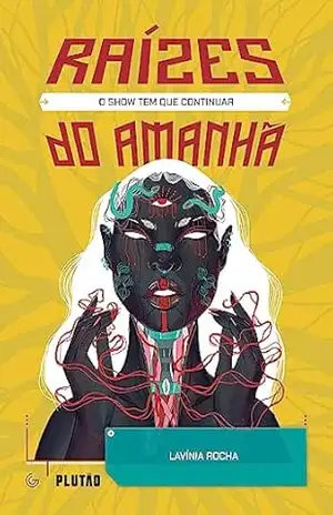 O show tem que continuar – Lavínia Rocha