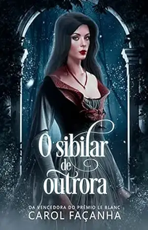O sibilar de outrora (Finalista do Prêmio Odisseia): Uma releitura Gótica da Bela e a Fera (Corte Viperina) – Carol Façanha